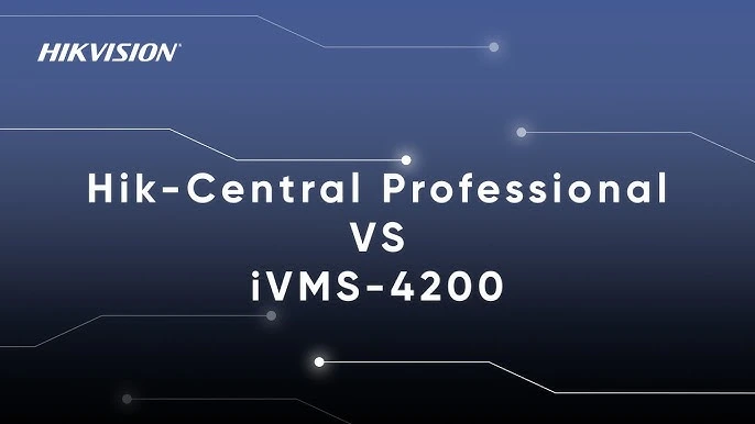 ivms-4200-hikcentral